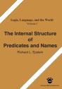 The Internal Structure Of Predicates And Names - Preview