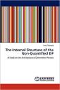 The Internal Structure Of The Non-Quantified Dp - Preview