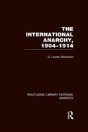 The International Anarchy (Rle Anarchy) - Preview