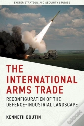 The International Arms Trade