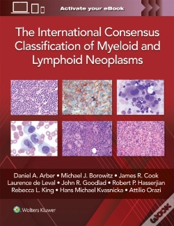 Capa do artigo The International Consensus Classification Of Myeloid And Lymphoid Neoplasms