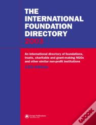 The International Foundation Directory 2003