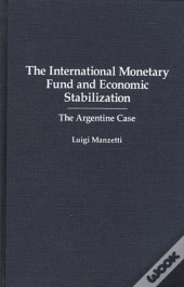 The International Monetary Fund And Economics Stabilization
