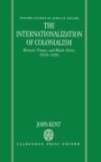 The Internationalization Of Colonialism
