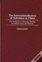 The Internationalization Of Television In China