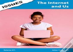 The Internet And Us