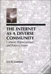 The Internet As A Diverse Community