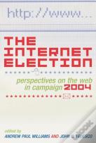 The Internet Election
