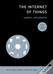The Internet Of Things, Revised And Updated Edition