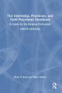 The Internship, Practicum, And Field Placement Handbook - Preview