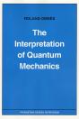 The Interpretation Of Quantum Mechanics - Preview