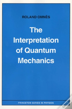 Capa do artigo The Interpretation Of Quantum Mechanics