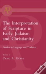 Capa do artigo The Interpretation Of Scripture In Early Judaism And Christianity