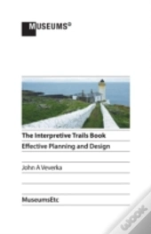 The Interpretive Trails Book: Effective
