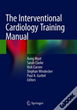 The Interventional Cardiology Training Manual