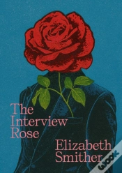 Capa do artigo The Interview Rose