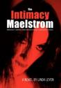 The Intimacy Maelstrom - Preview