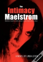 Capa do artigo The Intimacy Maelstrom