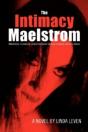 The Intimacy Maelstrom - Preview