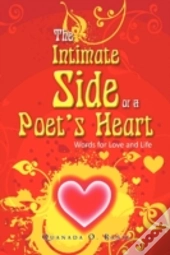 The Intimate Side Of A Poet'S Heart