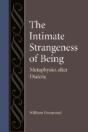 The Intimate Strangeness Of Being - Preview