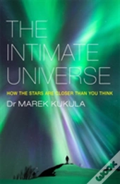 The Intimate Universe