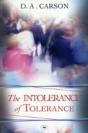 The Intolerance Of Tolerance - Preview
