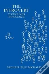 The Introvert Confounds Innocence