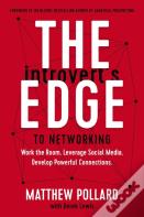 The Introvertâ€™S Edge To Networking