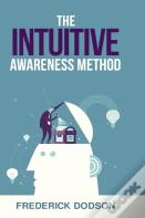 The Intuitive Awareness Method