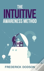 The Intuitive Awareness Method