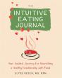 The Intuitive Eating Journal - Preview