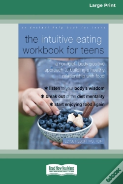Capa do artigo The Intuitive Eating Workbook For Teens