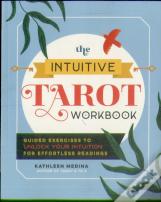 The Intuitive Tarot Workbook