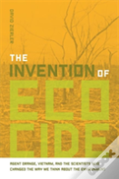 The Invention Of Ecocide