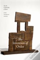 The Invention Of Order