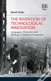 The Invention Of Technological Innovation