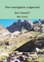 The Investigative Judgement: Am I Saved? - Preview