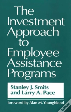 Capa do artigo The Investment Approach To Employee Assistance Programs