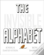 The Invisible Alphabet