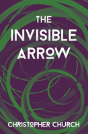 The Invisible Arrow - Preview
