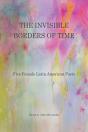 The Invisible Borders Of Time - Preview