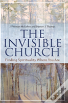 The Invisible Church