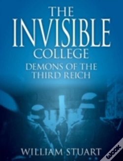 Capa do artigo The Invisible College - Demons Of The Third Reich