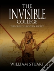 Capa do artigo The Invisible College - The Great European Secret