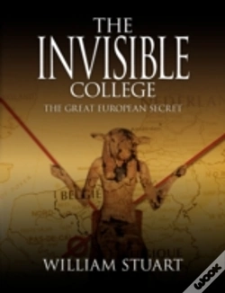 Capa do artigo The Invisible College - The Great European Secret