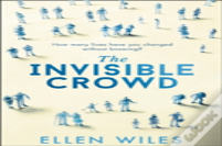 The Invisible Crowd