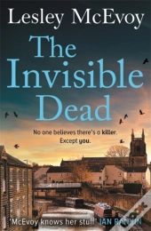The Invisible Dead