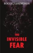 The Invisible Fear
