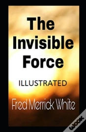 Capa do artigo The Invisible Force Annotated